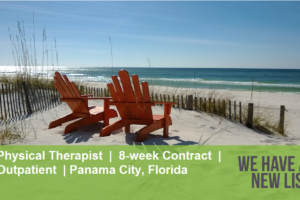 The Beach is Calling! Physical Therapist opening in Panama City, Florida!