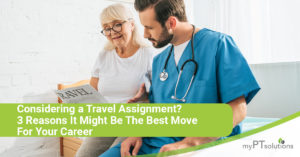 Considering a Travel Assignment? 3 Reasons It Might Be the Best Move for Your Career