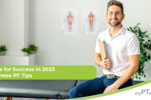 Prepare for Success in 2023 With These PT Tips