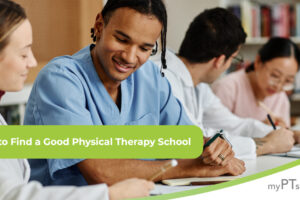 How to find a good physical therapy school